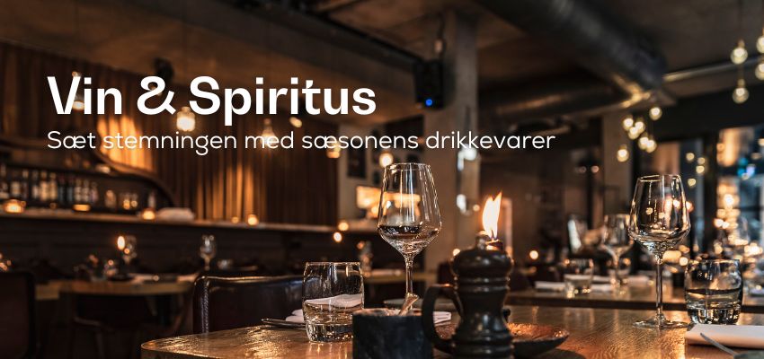 Vin & Spiritus til vinterens fester